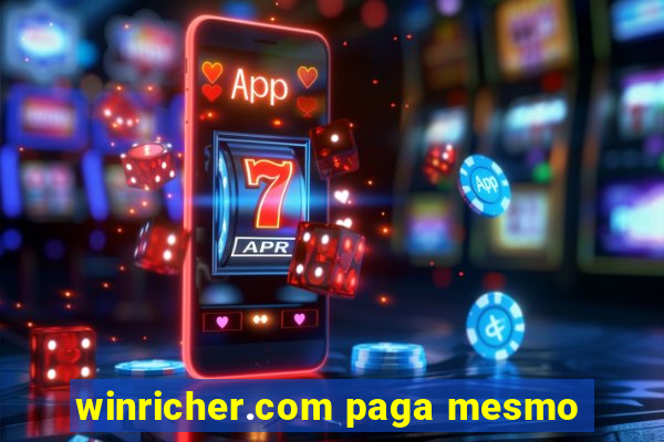 winricher.com paga mesmo